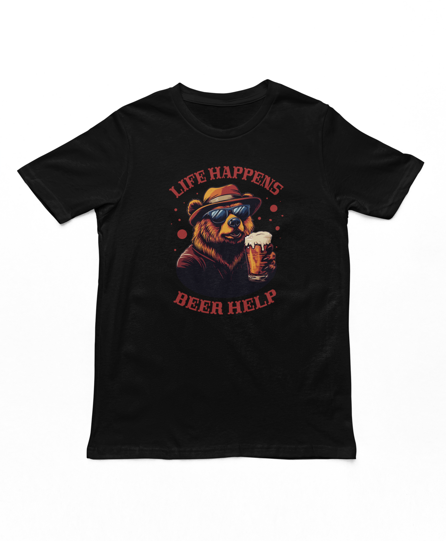 Life Happens Beer Help T-Shirt