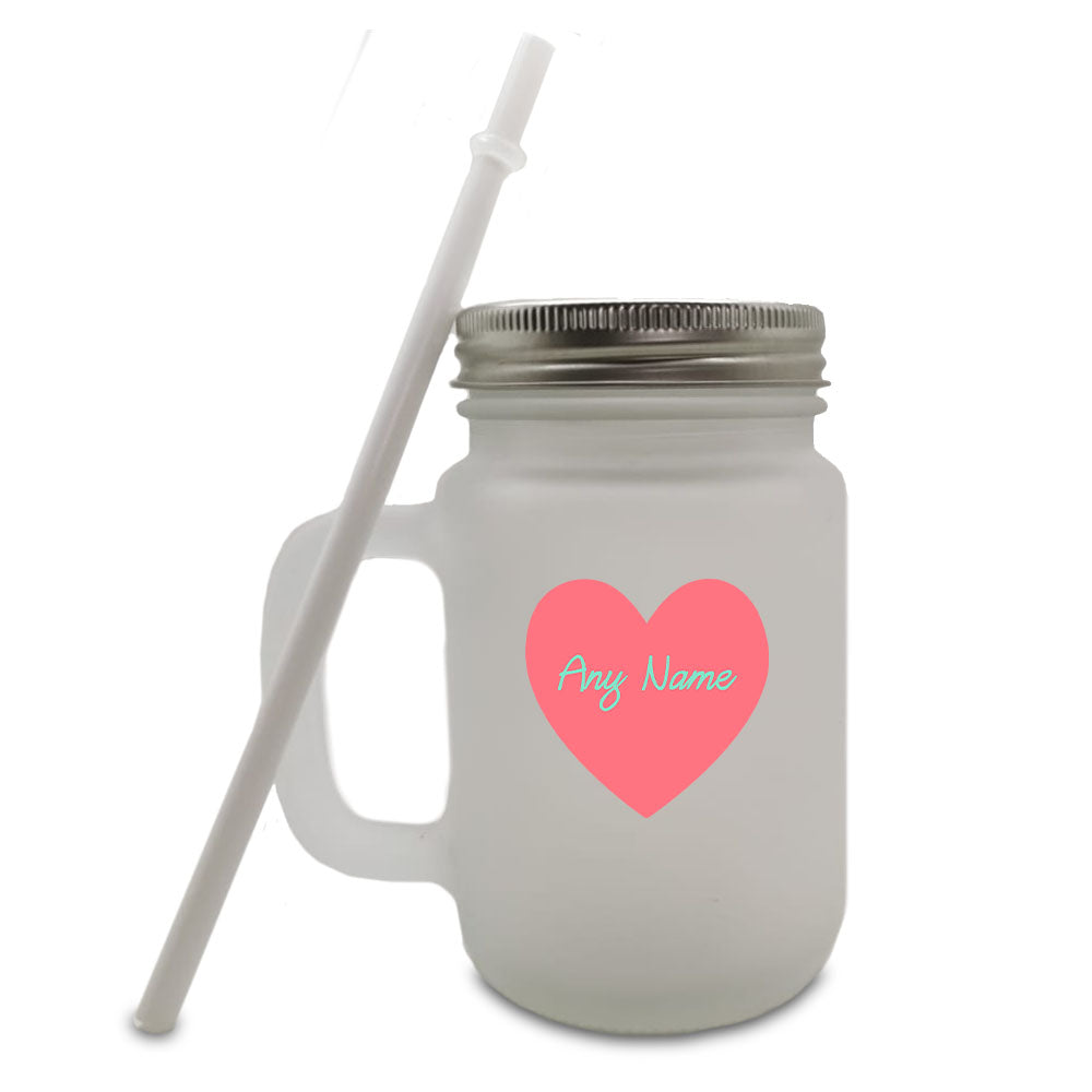 Colour Printed Frosted Mason Jar with Name in Heart Design