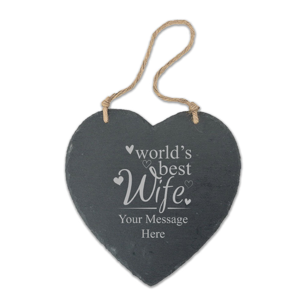 Engraved Hanging Heart Slate with World's Best Wife Design