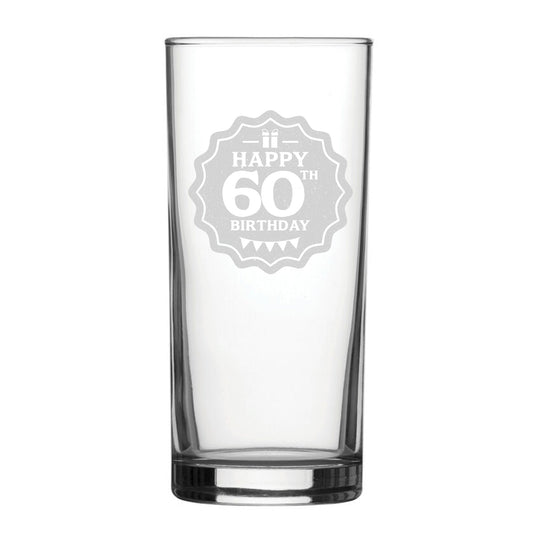Happy 60th Birthday - Engraved Novelty Hiball Glass
