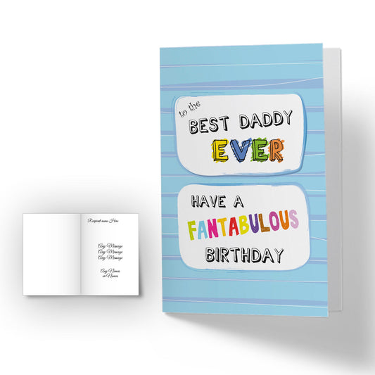 Personalised Happy Birthday Card - Best Daddy Ever