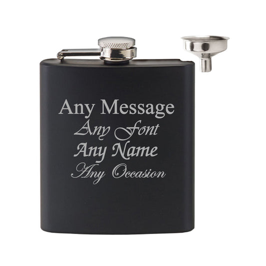 Personalised Engraved Matt Black 6oz Hip Flask with Funnel, Any Message Engraved, Perfect for any Occasion