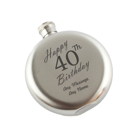 Engraved 5oz Round Steel Hip Flask Happy 40th Birthday