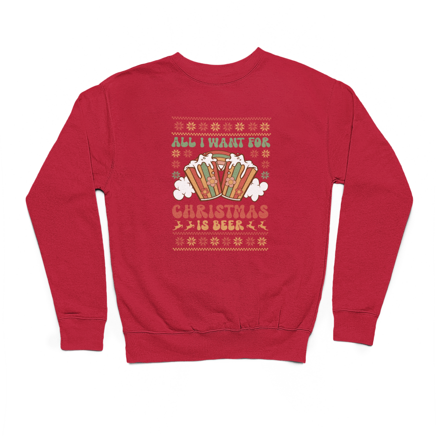 All I Want For Christmas Is Beer Sweater