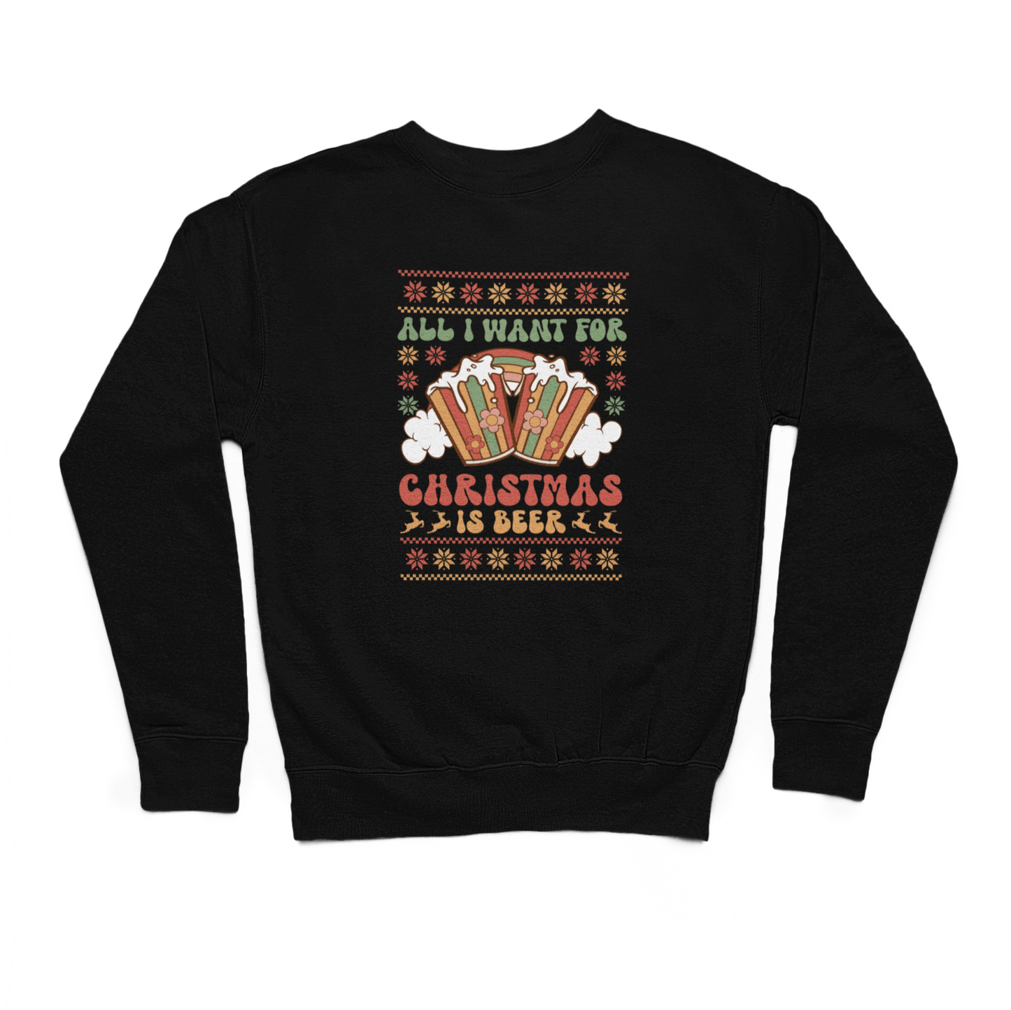 All I Want For Christmas Is Beer Sweater