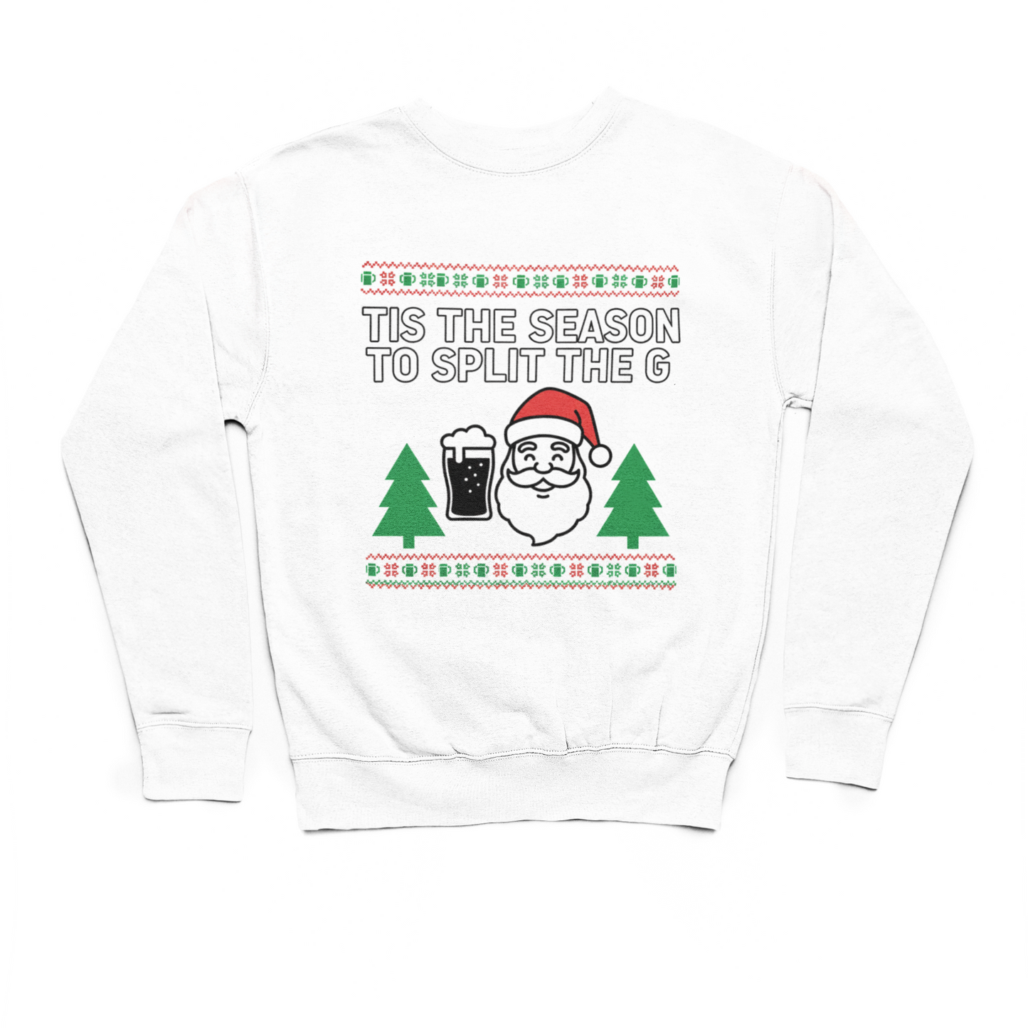 Tis The Season To Split The G Sweater