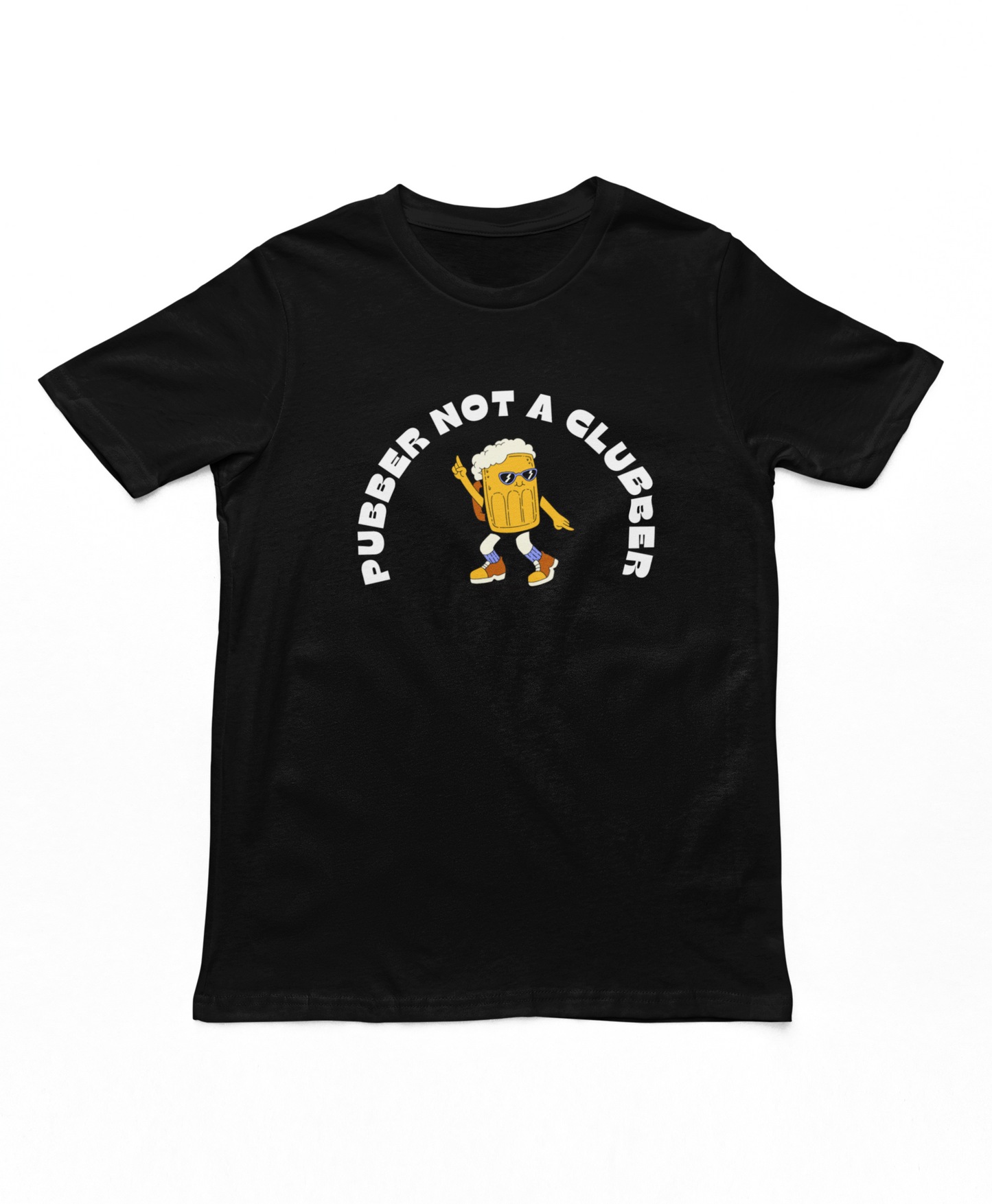 Pubber Not A Clubber Adults T-Shirt