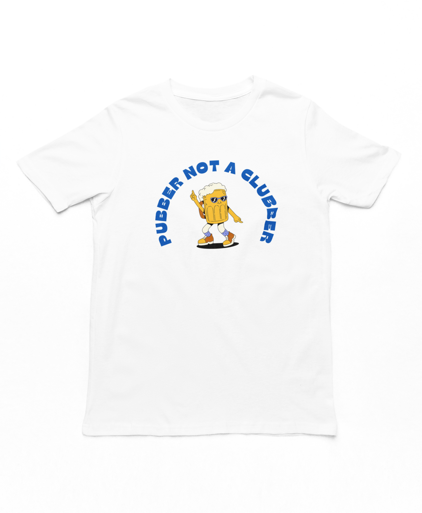 Pubber Not A Clubber Adults T-Shirt